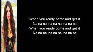 Selena gomez - come & get it (lyrics)