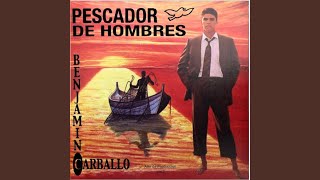 Video thumbnail of "Benjamín Carballo - Jesús Volverá"