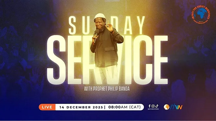 Live Sunday Service - 14 December 2025 | Prophet Philip Banda