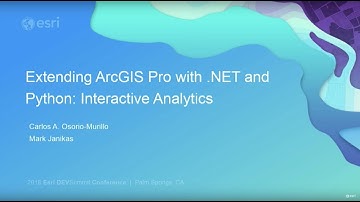 Extending ArcGIS Pro with .NET and Python: Interactive Analytics