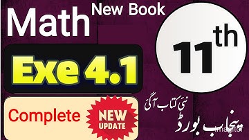 Exercise 4.1 | Class 11 Math New Book 2025 || Chapter 4 || Punjab board | Full Exercise | Class 11