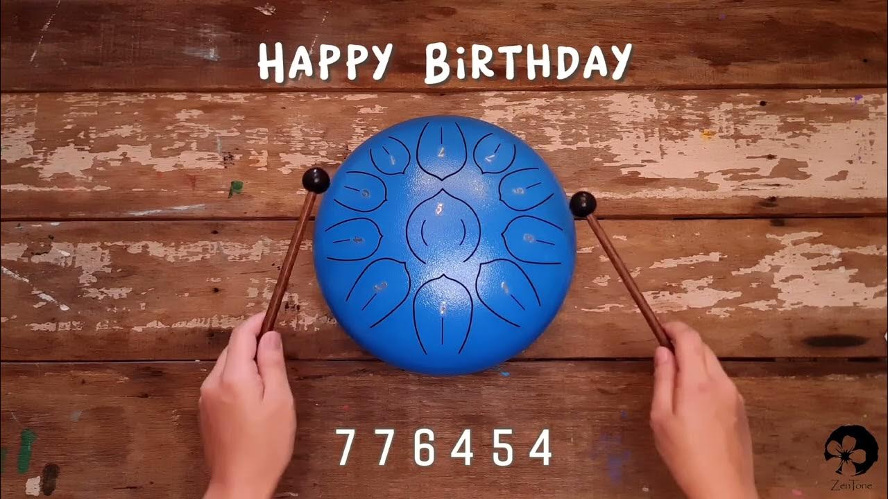 Happy Birthday Steel Tongue Drum Music 10Inch 11Note YouTube