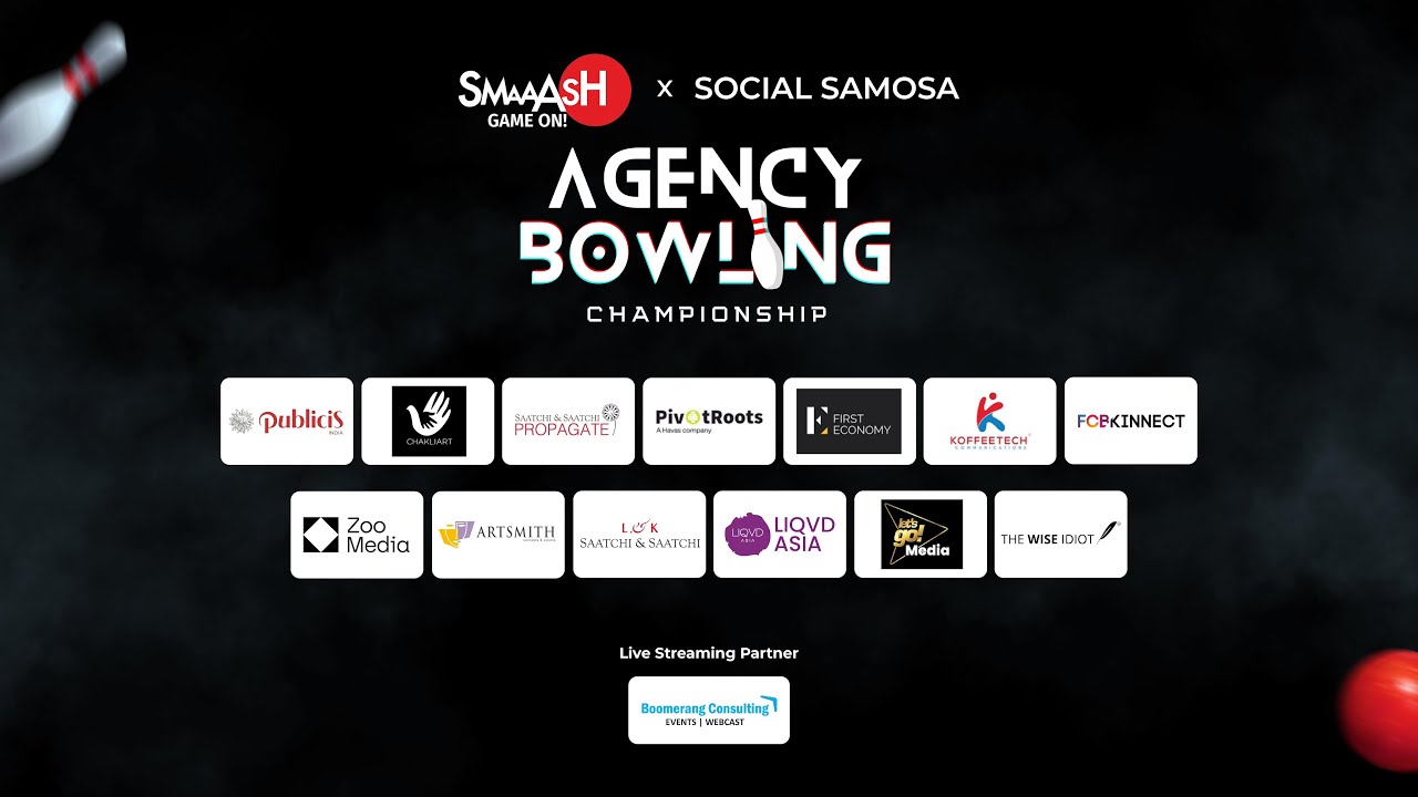Smaaash x Social Samosa - Agency Bowling Championship