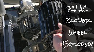 RV AC Banging - Blower Wheel Repair