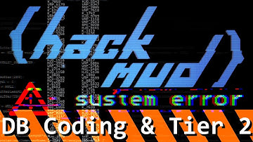 hackmud - Finding Tier 2 NPCs | Code a Basic Database (#db)