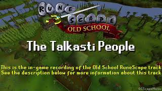 [OUTDATED] Old School RuneScape Soundtrack: The Talkasti People