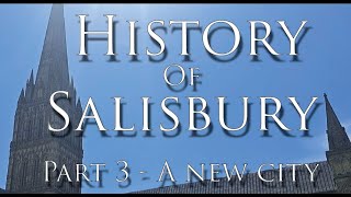 Salisbury - Pt 3 - Medieval