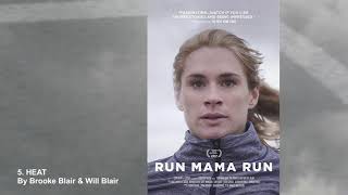 Run Mama Run Soundtrack By Brooke Blair Will Blair