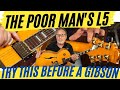 I'm Blown Away By The Sound! | The Poor Man's Version of a Gibson L5 | Why You Should Try This First
