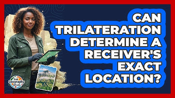 Can Trilateration Determine a Receiver