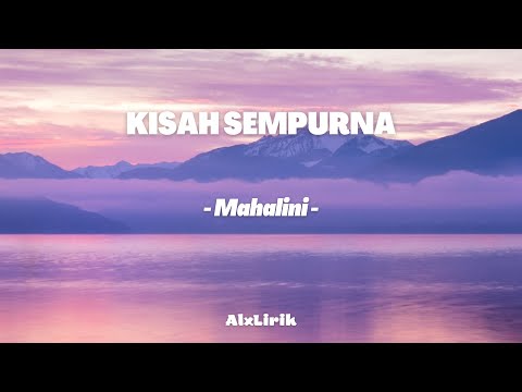 Kisah Sempurna - Mahalini (slowed down + reverb)