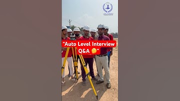 “Auto Level Interview Questions and Answers | CSTI Students Live 🎓” #AutoLevel #Surveying #Shorts