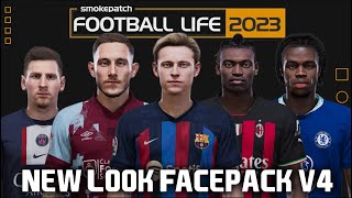 SP FOOTBALL LIFE 2023 NEW LOOK FACEPACK 2023 V4 | CPK & SIDER