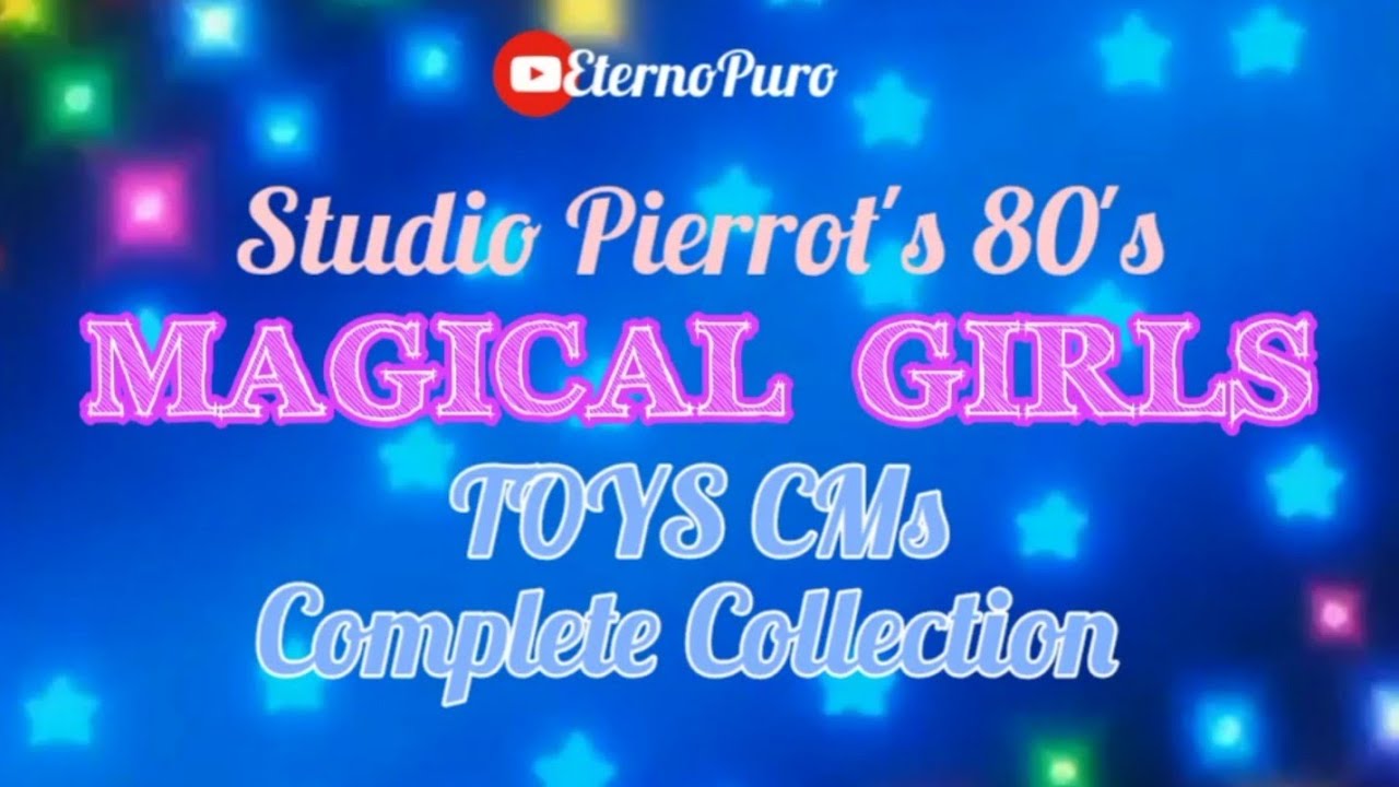 Tutte le pubblicità delle Maghette dello Studio Pierrot - Giocattoli Creamy Mami Magical Emi CM集