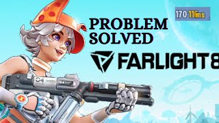 FARLIGHT 84 New update PING PROBLEM SOLVED