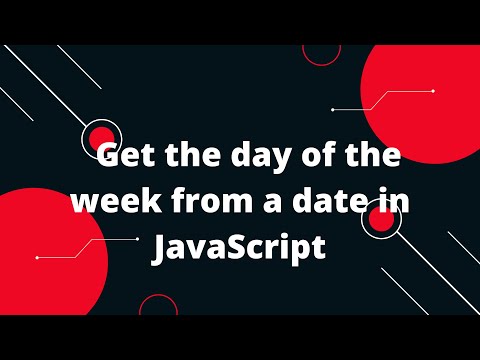 How to get the day of the week from a date in JavaScript