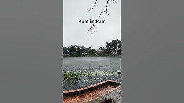 KUET in Rain