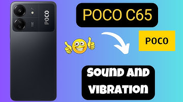Sound and vibration settings POCO C65 || How to change the Sound and vibration settings