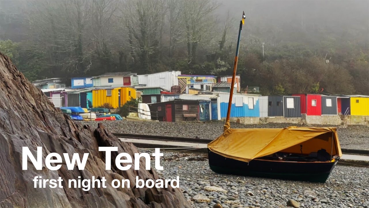 NEW TENT - first night on board