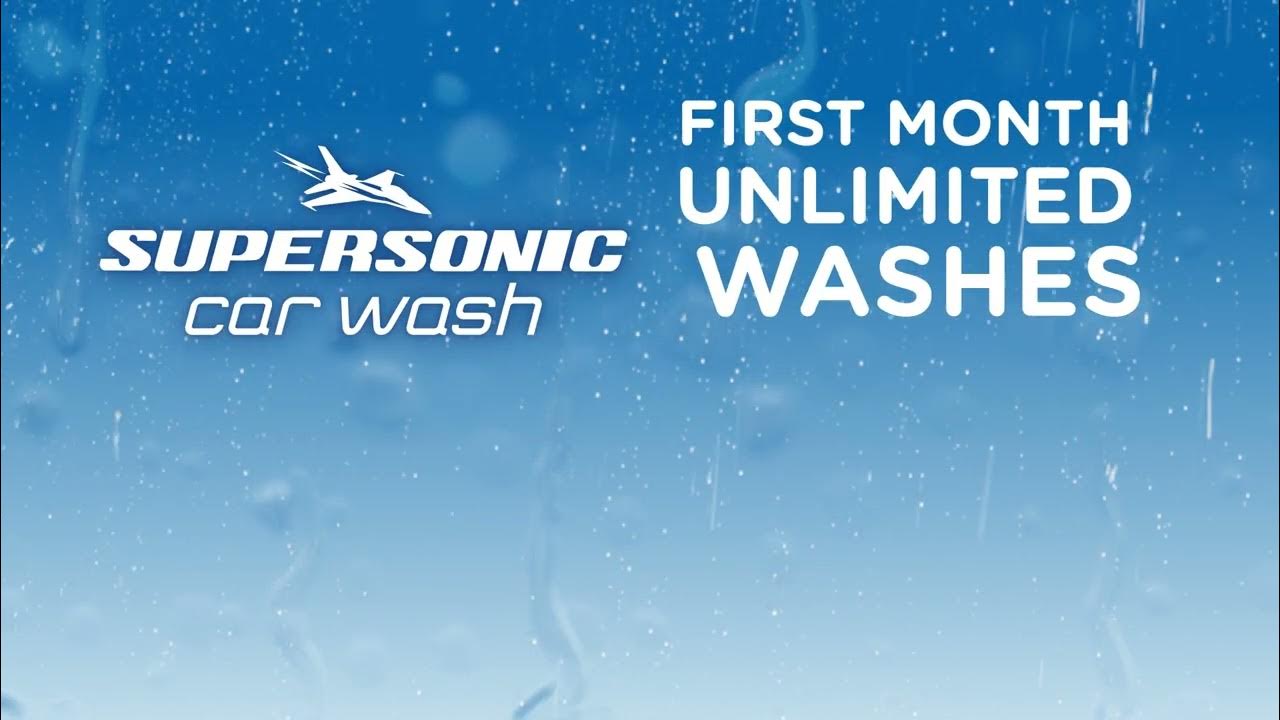 Unlimited Wash Promotion Supersonic Car Wash YouTube