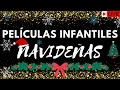 🎬🎄Películas Infantiles Navideños🍿✨🌸