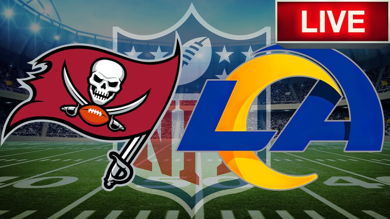 Tampa Bay Buccaneers vs Los Angeles Rams LIVE Game Cast Stream | NFL Live Stream & Chat