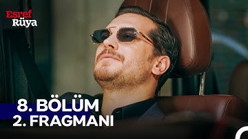 Eşref Rüya 8. Bölüm 2. Fragmanı | Her Çarşamba Kanal D’de @EsrefRuyadizitv