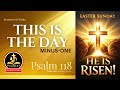 Psalm 118 - This Is The Day | Karaoke | PsalmLift
