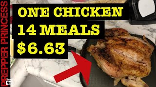 HOW TO MAKE ONE CHICKEN INTO 14 MEALS!