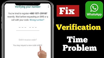 Fix Whatsapp Verification Time problem 2025 | How can I bypass WhatsApp verification time?