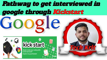 Interview in Google through Kickstart | Complete process