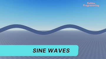 Sine Waves | Roblox Programming