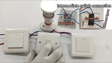 Intermediate switch Two Different types explained