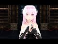 【MMD】『独りんぼエンヴィー』歌ってみた【柿チョコ】巡音ルカ(LUKA)【VOCALOID】1080p60s