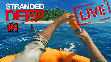 Stranded Deep - Fresh New Start - Survival Game Play #1