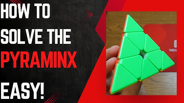 How To Solve The Pyraminx in 10 Minutes Easy!