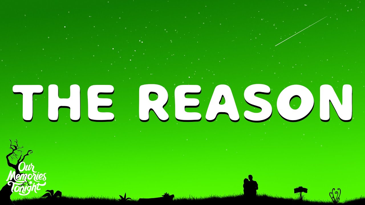 Hoobastank - The Reason (Lyrics) Hoobastank - The Reason (Lyrics)