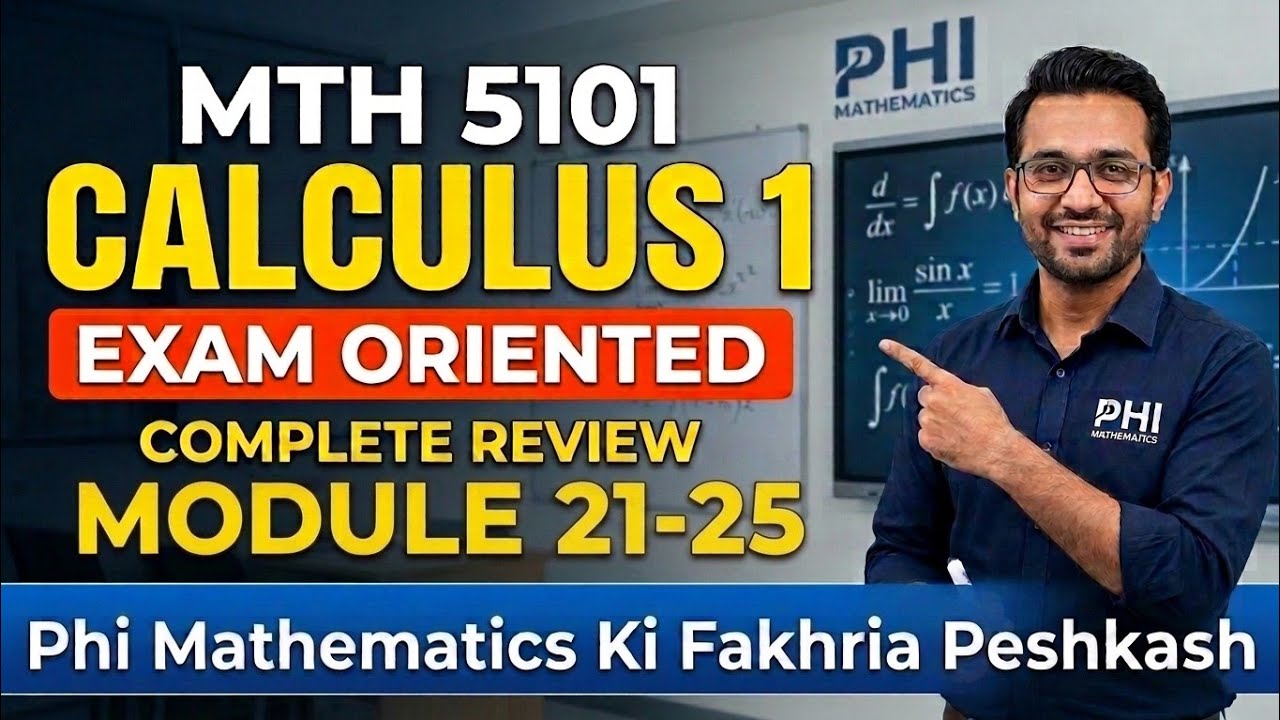 Mth5101 Calculus-1 Short Lecture Module 21 to 25 - YouTube