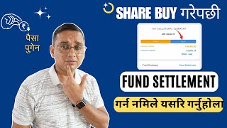 Share BUY गरेपछी पैसा पुगेन Collateral Load गरेर Fund Settlement गर्ने तरीका ।