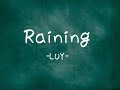 Raining カバー【LUY】