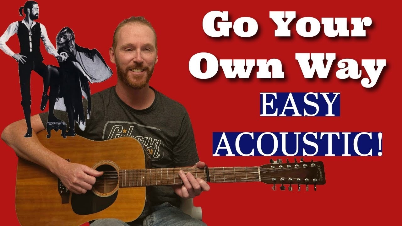 Go Your Own Way (Acoustic) Guitar Lesson - DEMO