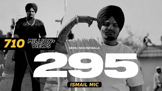 295 (Official Audio) | Sidhu Moose Wala | The Kidd | Moosetape @siddupagi_1M