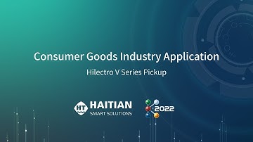 Consumer Goods Industry Application: Hilectro V Series Pickup