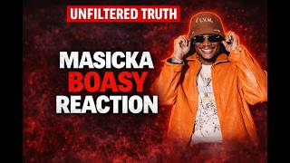 MASICKA - BOASY (REACTION VIDEO) | Unfiltered Truth