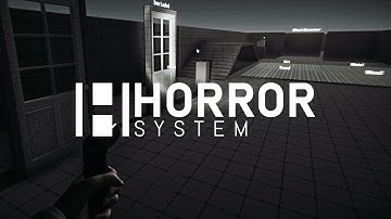HORROR SYSTEM | v1.05 | Unity Asset Store