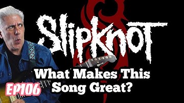 What Makes This Song Great?  "Before I Forget" SLIPKNOT