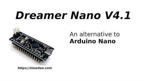 DreamerNano v4.1 - alternative to Arduino Nano