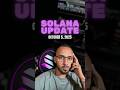 SOLANA HOLDERS YOU NEED TO BE CAREFUL! #solana #sol #solo #crypto #cryptonews #cryptocurrency