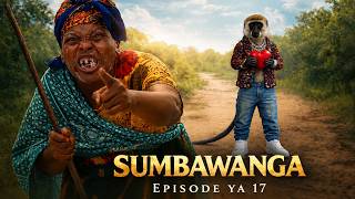 SUMBAWANGA 😱   Ep 17 ( NEW  BONGO MOVIE  2026 )