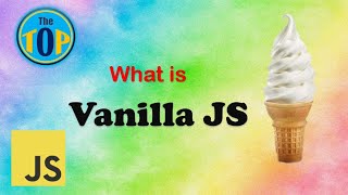 Famous What is Vanilla JavaScript? | Introduction to Vanilla JS | Why Vanilla JS | The TOP Net Worth